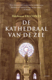 Ildefonso Falcones - De kathedraal van de zee