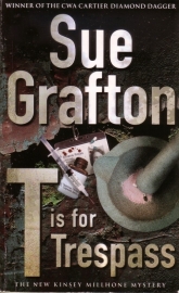 Sue Grafton - T is for Trespass