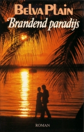 Belva Plain - Brandend paradijs