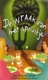 Jan Paul Schutten - De wraak van het spruitje