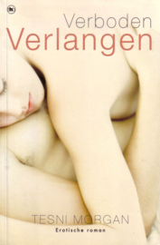 Tesni Morgan - Verboden verlangen [erotische roman]