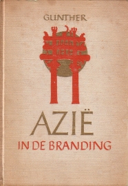 John Gunther - Azië in de branding