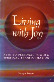 Sanaya Roman - Living with Joy