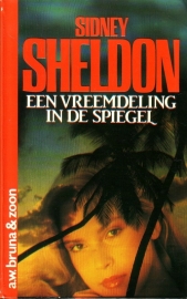 Sidney Sheldon - Een vreemdeling in de spiegel