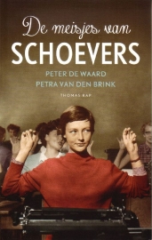 Peter de Waard/Petra van den Brink - De meisjes van Schoevers