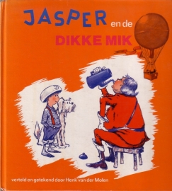 Henk van der Molen - Jasper en de Dikke Mik