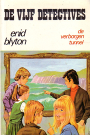 Enid Blyton - De Vijf Detectives: 15. De verborgen tunnel