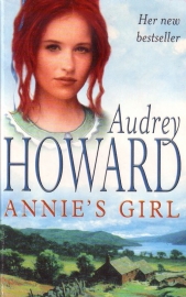 Audrey Howard - Annie`s Girl