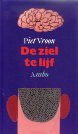 Piet Vroon - De ziel te lijf