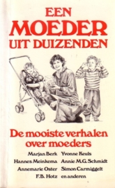 Een moeder uit duizenden