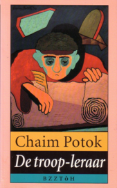 Chaim Potok - De troop-leraar