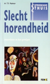 T.S. Kapteyn - Slechthorendheid