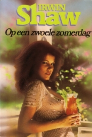 Irwin Shaw - Op een zwoele zomerdag