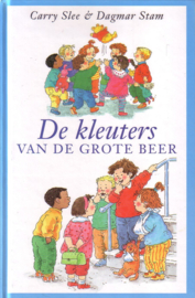 Carry Slee - De kleuters van de Grote Beer [omnibus]