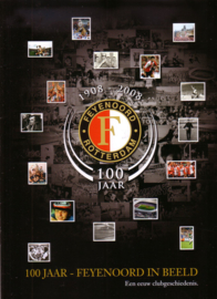 Feyenoord 100 jaar - Feyenoord in beeld