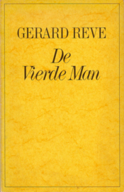 Gerard Reve/Gerard Kornelis van het Reve - De Vierde Man