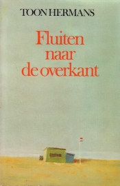 Toon Hermans - Fluiten naar de overkant