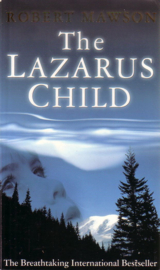 Robert Mawson - The Lazarus Child