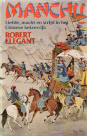 Robert Elegant - Manchu