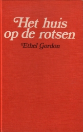 Ethel Gordon - Het huis op de rotsen