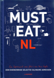Must Eat NL - Een eigenzinnige selectie culinaire adressen