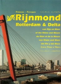 Rijnmond - Rotterdam & Delta van Rijn en Maas