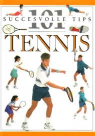 Tennis - 101 succesvolle tips