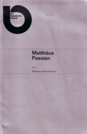 Het Residentie Orkest - Matthäus Passion o.l.v. Nikolaus Harnoncourt