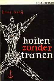 Hans Baaij - Huilen zonder tranen