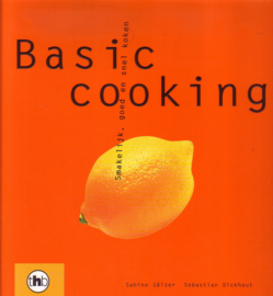 Basic cooking - Smakelijk, goed en snel koken