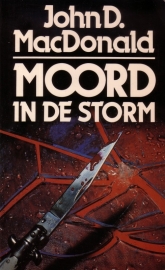 John D. MacDonald - Moord in de storm