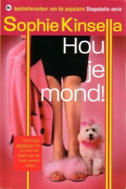 Sophie Kinsella - Hou je mond!