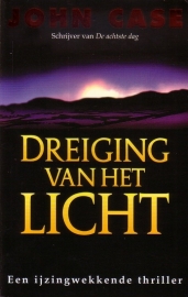 John Case - Dreiging van het licht