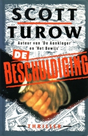 Scott Turow - De beschuldiging