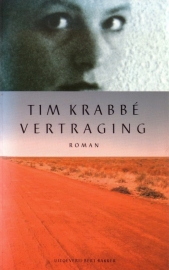 Tim Krabbé - Vertraging