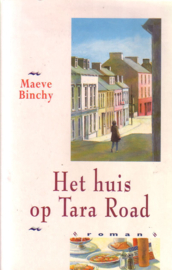 Maeve Binchy - Het hart op de tong + Het huis op Tara Road