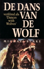 Michael Blake - De dans van de wolf