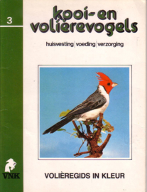 VNK volièregids in kleur - 3. Kooi- en volièrevogels