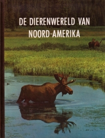 De dierenwereld van Noord-Amerika