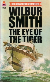 Wilbur Smith - The Eye of the Tiger