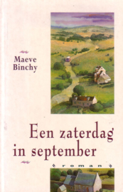 Maeve Binchy - Een zaterdag in september