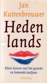 Jan Kuitenbrouwer - Hedenlands