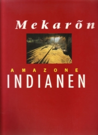 Mekarõn - Amazone-Indianen