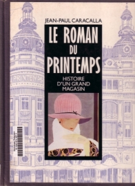 Jean-Paul Caracalla - Le roman du Printemps