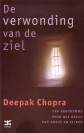 Deepak Chopra - De verwonding van de ziel