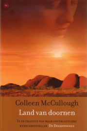 Colleen McCullough - Land van doornen