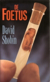 David Shobin - De foetus