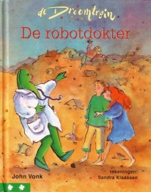 John Vonk - De Droomtrein: De robotdokter