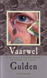 Rob Groeneveld - Vaarwel Gulden