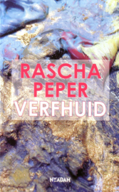 Rascha Peper - Verfhuid